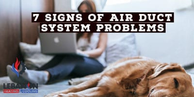 7 Sign of Air Duct System Problems