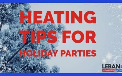 Heating Advice For Holiday Parties