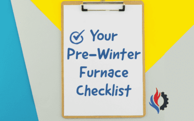Your Pre-Winter Furnace Checklist 